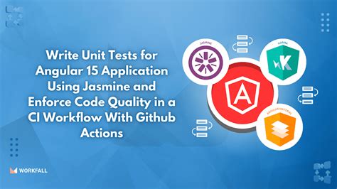 Using Jasmine with Angular: Unit Testing Best Practices